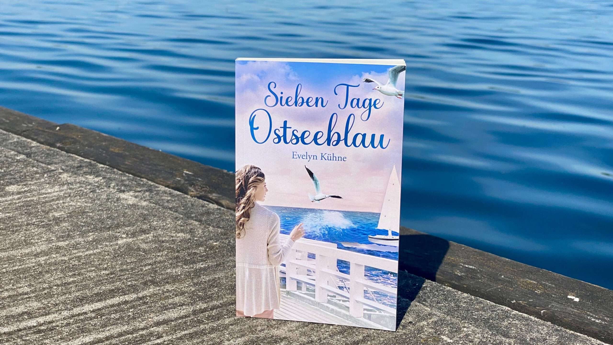 Read more about the article „Sieben Tage Ostseeblau“ von Evelyn Kühne