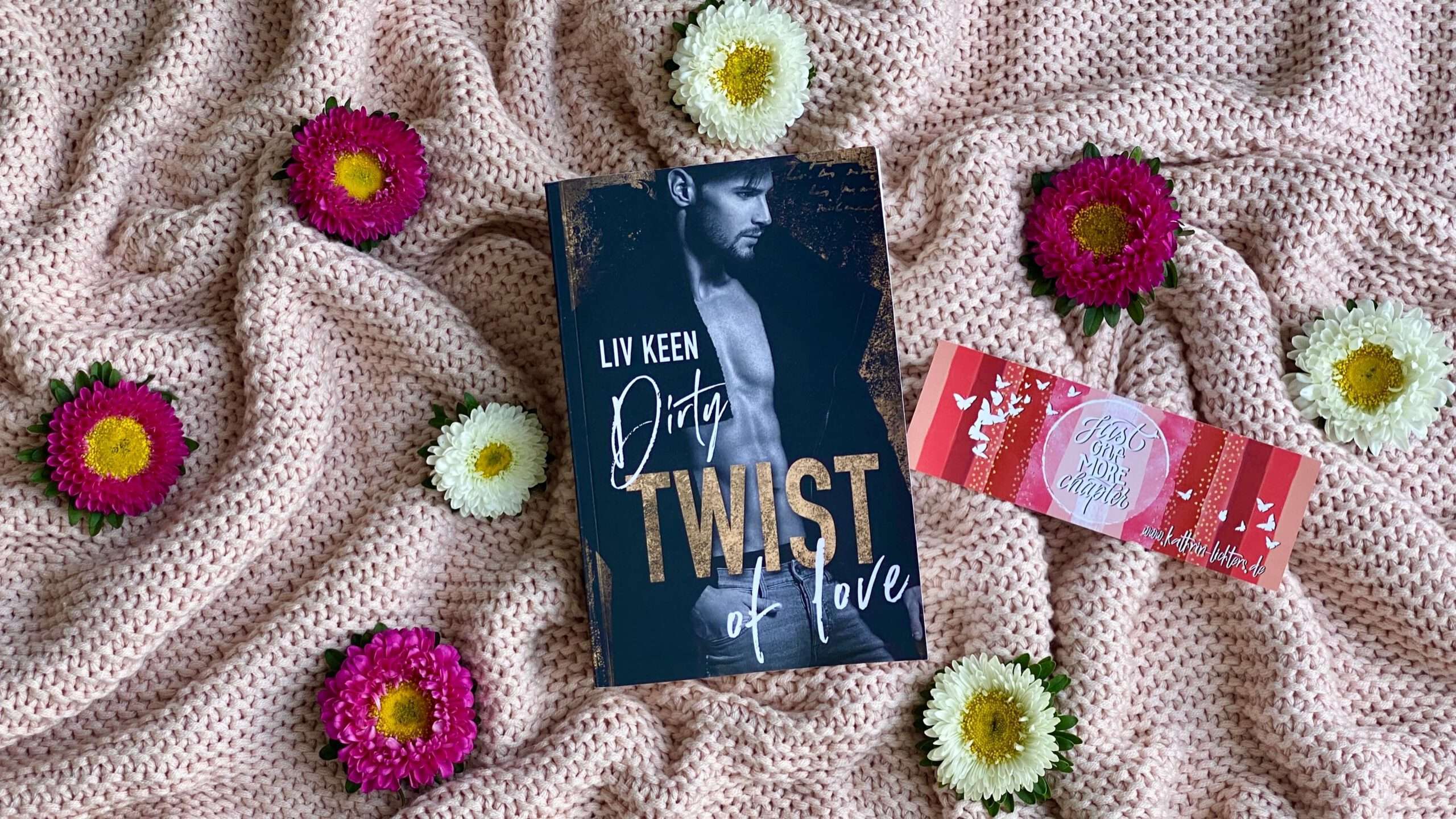You are currently viewing „Dirty Twist of Love“ von Liv Keen