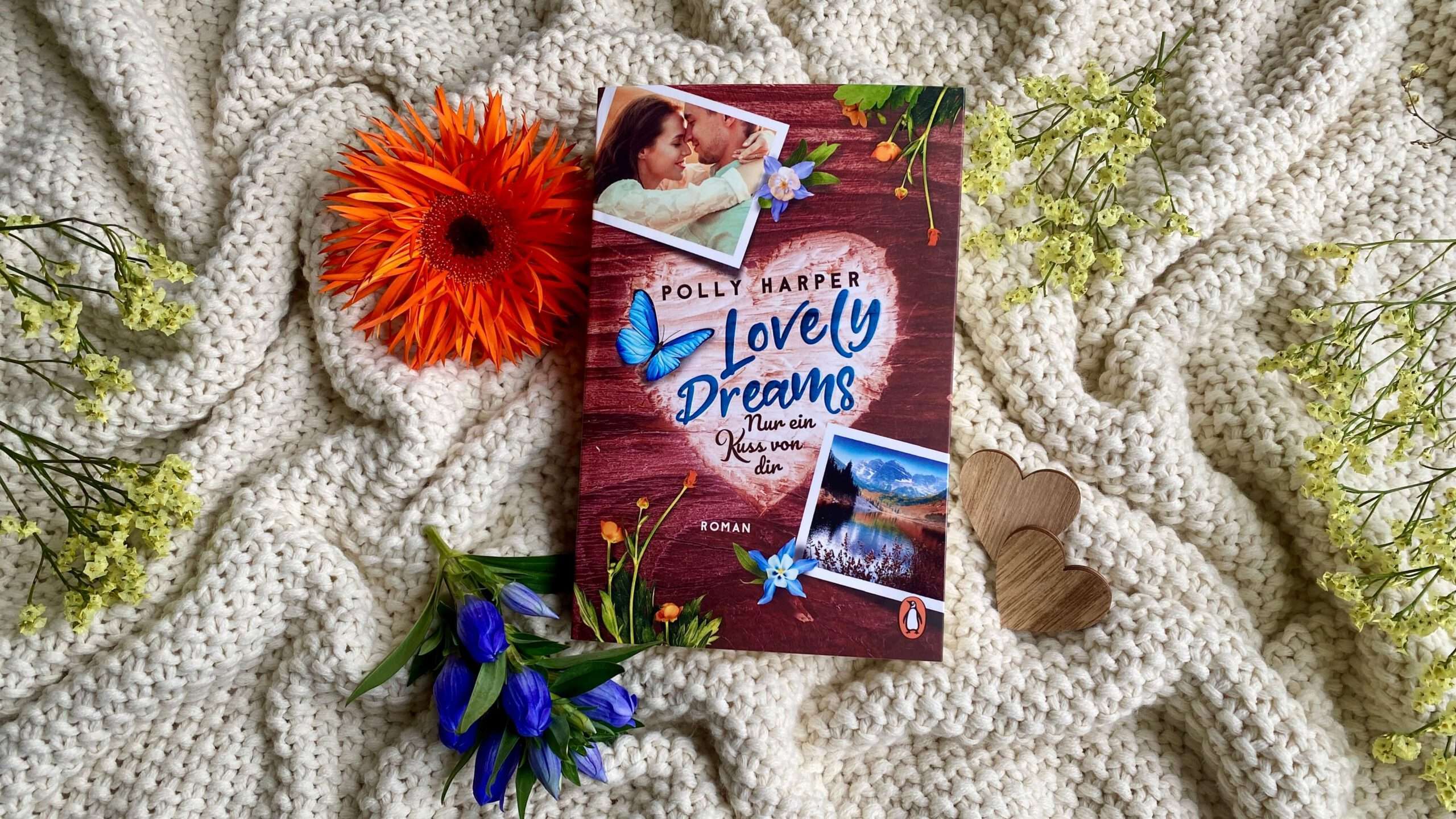 You are currently viewing „Lovely Dreams – Nur ein Kuss von dir“ von Polly Harper