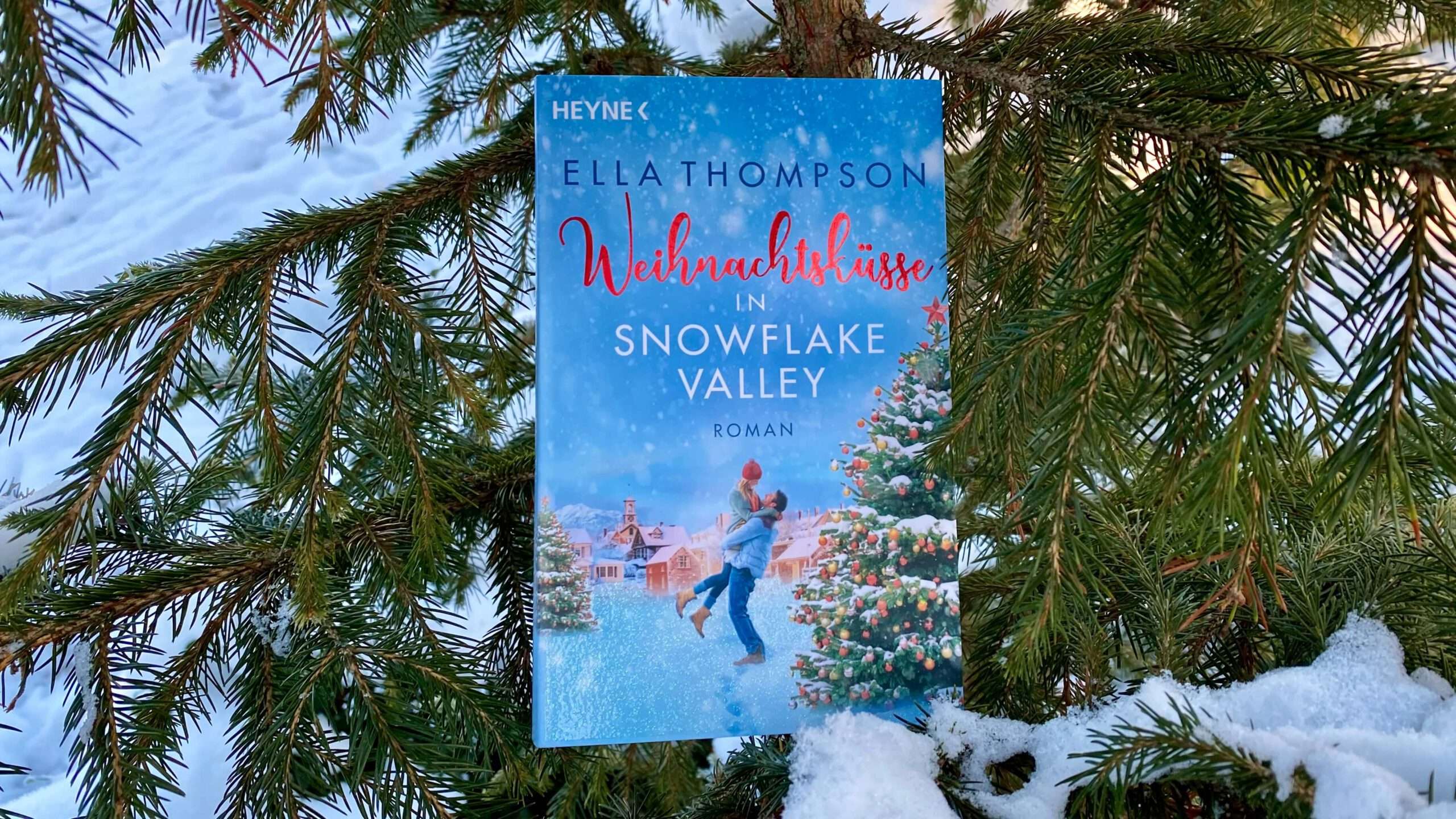 Read more about the article „Weihnachtsküsse in Snowflake Valley“ von Ella Thompson (Jana Lukas)