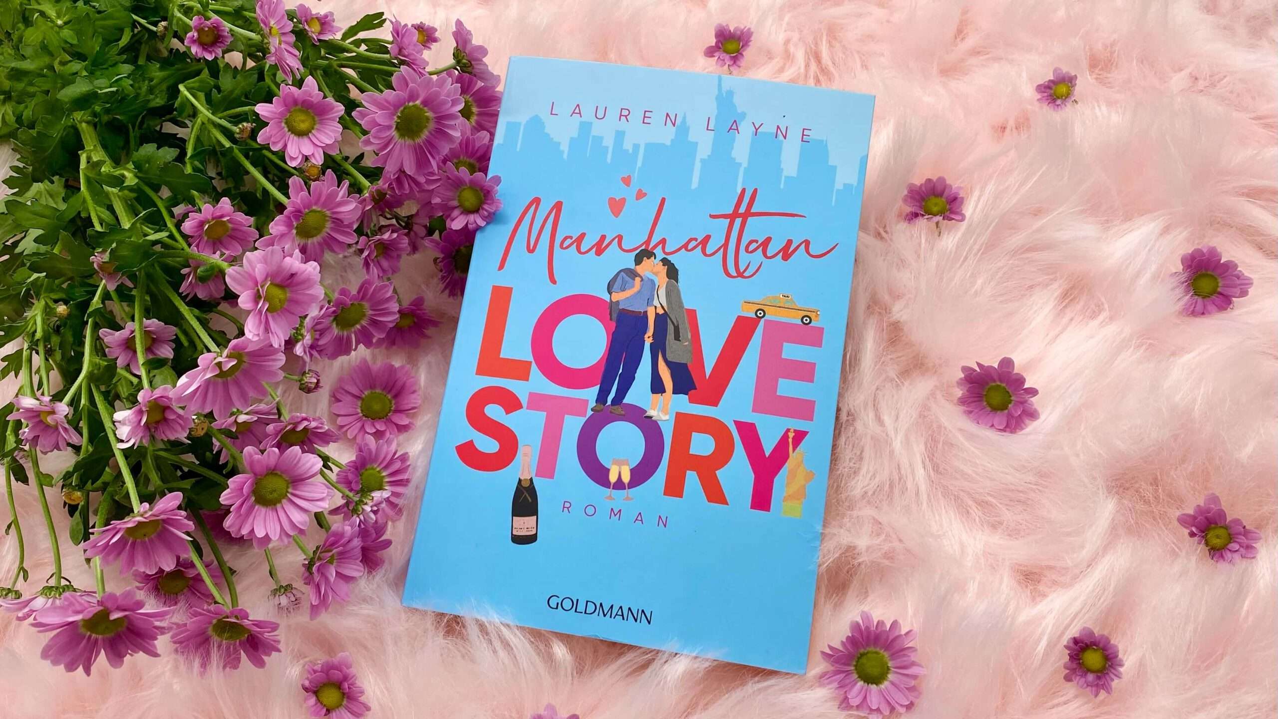 Read more about the article „Manhattan Love Story“ von Lauren Layne