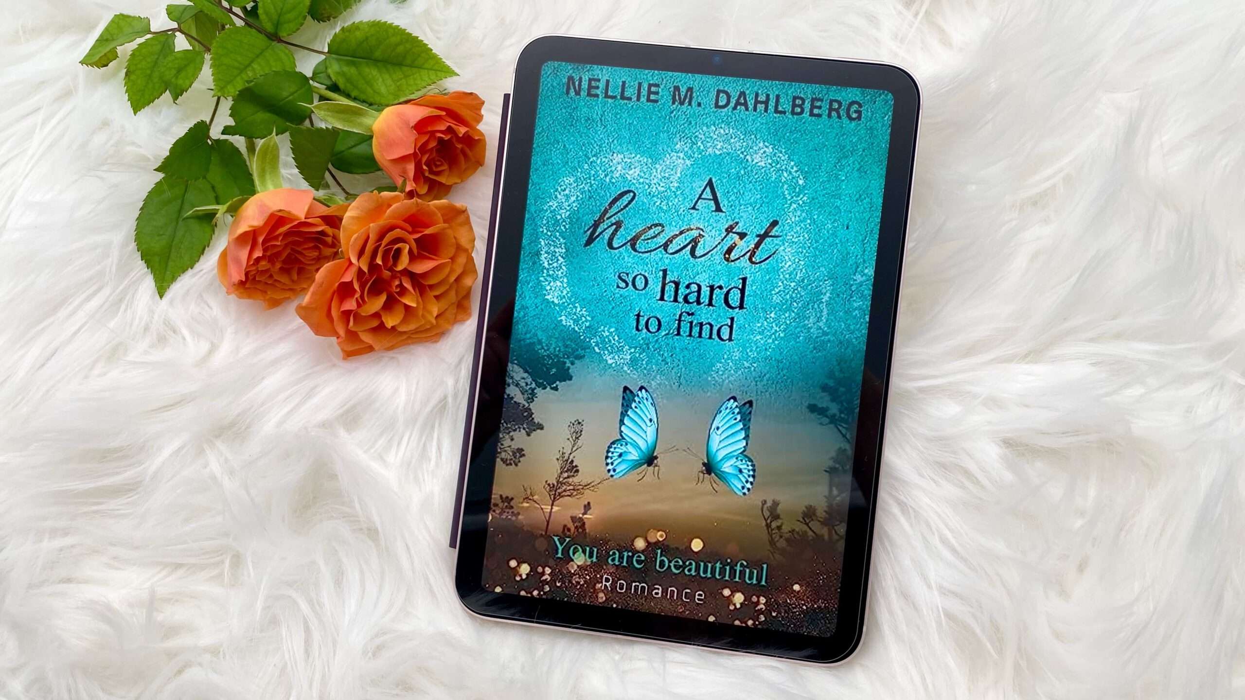 You are currently viewing „A heart so hard to find“ von Nellie M. Dahlberg