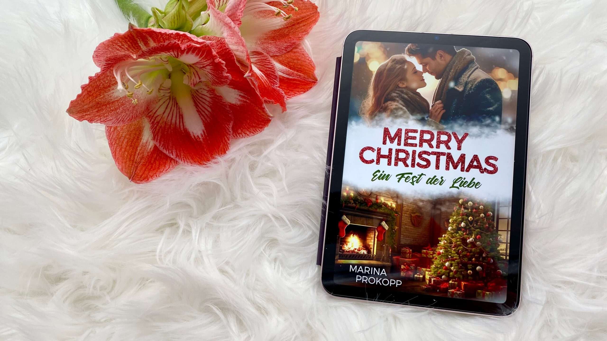 You are currently viewing „Merry Christmas – Ein Fest der Liebe“ von Marina Prokopp